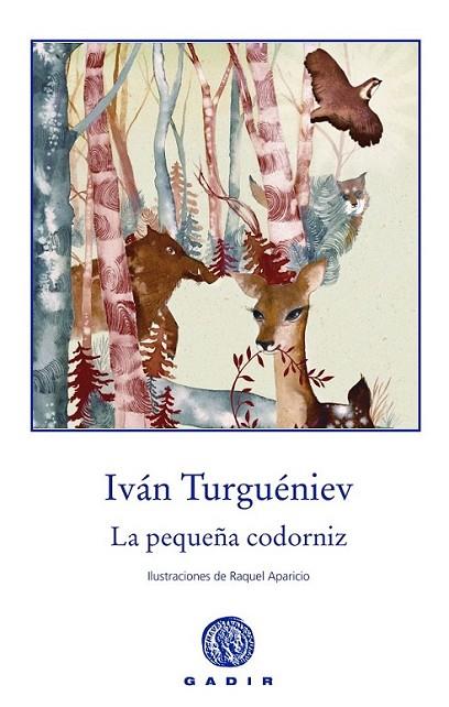 La pequeña codorniz | 9788494101373 | Turguéniev, Iván | Librería Castillón - Comprar libros online Aragón, Barbastro