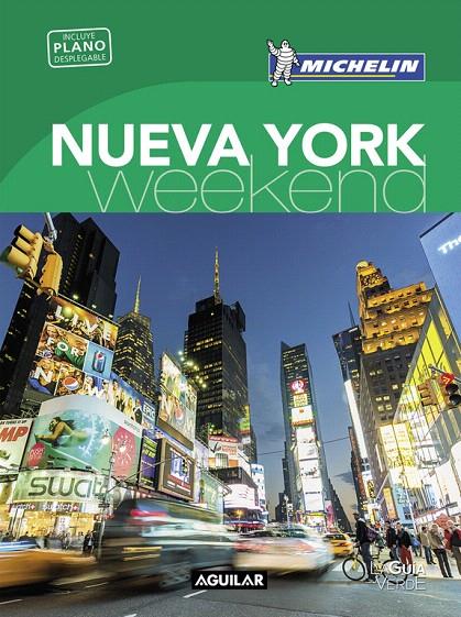 Nueva York (La Guía verde Weekend 2018) | 9788403517936 | Michelin | Librería Castillón - Comprar libros online Aragón, Barbastro