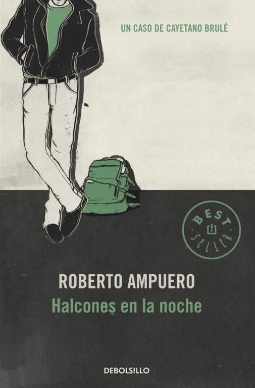 Halcones de la noche | 9789563250978 | AMPUERO, ROBERTO | Librería Castillón - Comprar libros online Aragón, Barbastro
