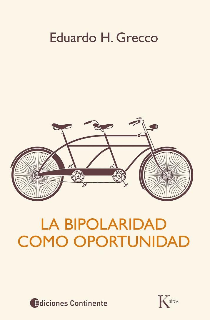 La bipolaridad como oportunidad | 9788499884073 | Grecco, Eduardo H. | Librería Castillón - Comprar libros online Aragón, Barbastro