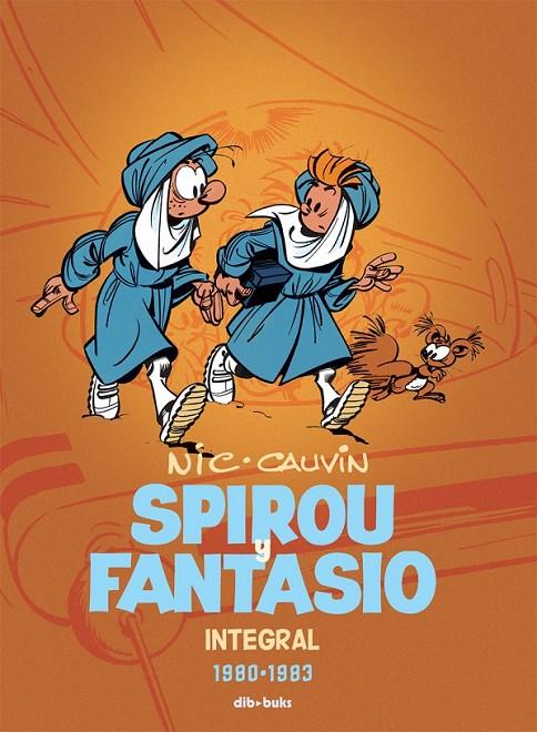 Spirou y Fantasio Integral 12. 1980 - 1983 | 9788415850724 | Cauvin, Raoul; Broca, Nicolas | Librería Castillón - Comprar libros online Aragón, Barbastro