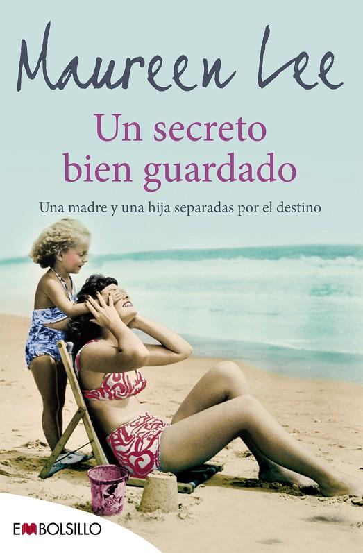 Un secreto bien guardado | 9788415140887 | Lee, Maureen | Librería Castillón - Comprar libros online Aragón, Barbastro