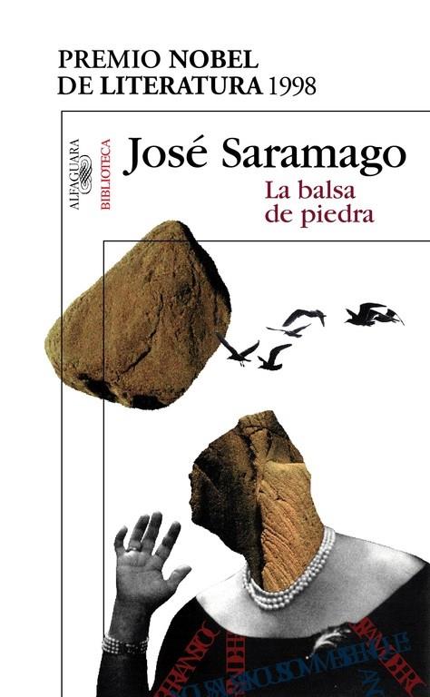 BALSA DE PIEDRA, LA | 9788420484402 | SARAMAGO, JOSE | Librería Castillón - Comprar libros online Aragón, Barbastro