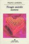 TENGO MIEDO TORERO (NH) | 9788433924872 | LEMEBEL, PEDRO | Librería Castillón - Comprar libros online Aragón, Barbastro