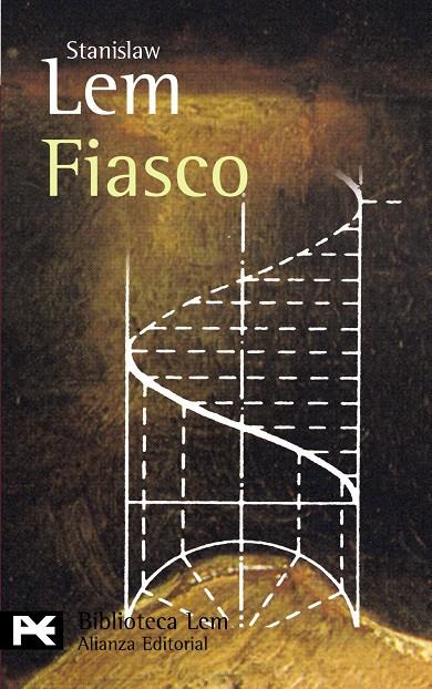 FIASCO (LB) | 9788420658933 | LEM, STANISLAW (1921- ) | Librería Castillón - Comprar libros online Aragón, Barbastro