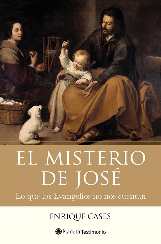 El misterio de José | 9788408166627 | Cases, Enrique | Librería Castillón - Comprar libros online Aragón, Barbastro