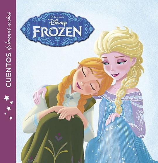 Frozen. Cuentos de buenas noches | 9788416917235 | Disney | Librería Castillón - Comprar libros online Aragón, Barbastro