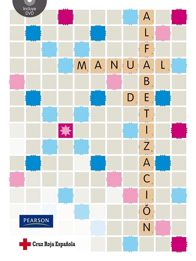 MANUAL DE ALFABETIZACIÓN + DVD | 9788420557977 | CRUZ ROJA ESPAÑOLA | Librería Castillón - Comprar libros online Aragón, Barbastro