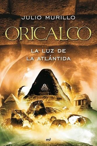 ORICALCO | 9788427036154 | MURILLO, JULIO | Librería Castillón - Comprar libros online Aragón, Barbastro