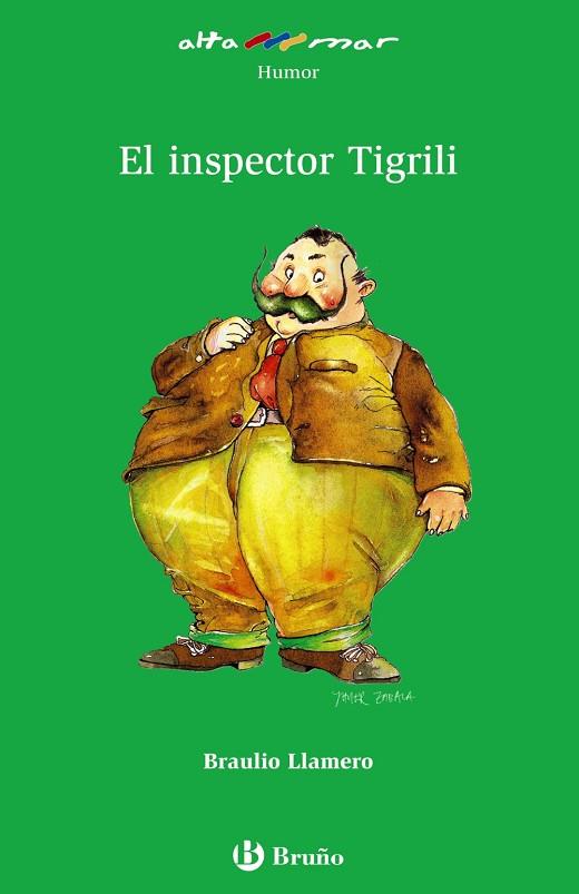 El inspector Tigrili | 9788421665374 | Llamero, Braulio | Librería Castillón - Comprar libros online Aragón, Barbastro