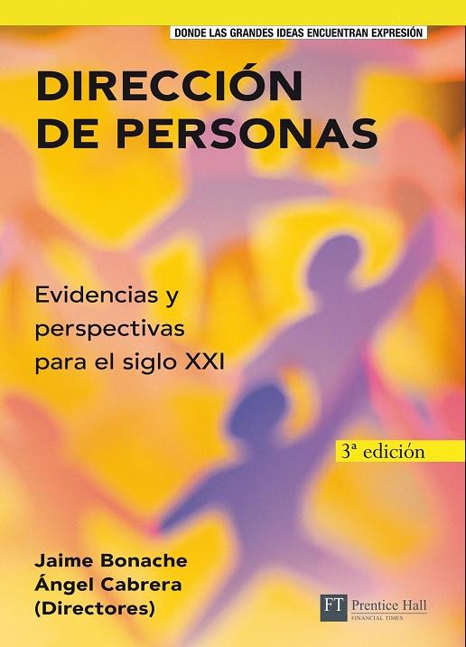DIRECCION DE PERSONAS 2ED | 9788420550374 | BONACHE, JAIME; CABRERA, ANGEL (DIR.) | Librería Castillón - Comprar libros online Aragón, Barbastro