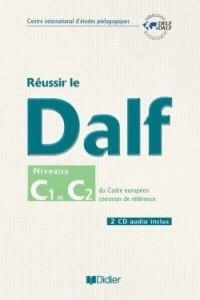 REUSSIR LE DALF C1- C2 (LIBRO Y CD) | 9782278061013 | VV.AA. | Librería Castillón - Comprar libros online Aragón, Barbastro