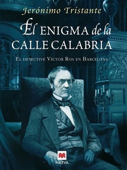 ENIGMA DE LA CALLE CALABRIA, EL | 9788492695874 | TRISTANTE, JERONIMO | Librería Castillón - Comprar libros online Aragón, Barbastro