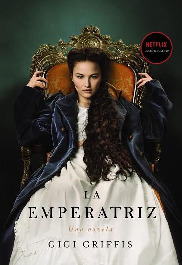 La emperatriz | 9788418945342 | Griffis, Gigi | Librería Castillón - Comprar libros online Aragón, Barbastro
