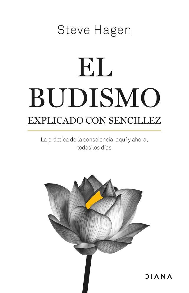 El budismo explicado con sencillez | 9788411190688 | Hagen, Steve | Librería Castillón - Comprar libros online Aragón, Barbastro