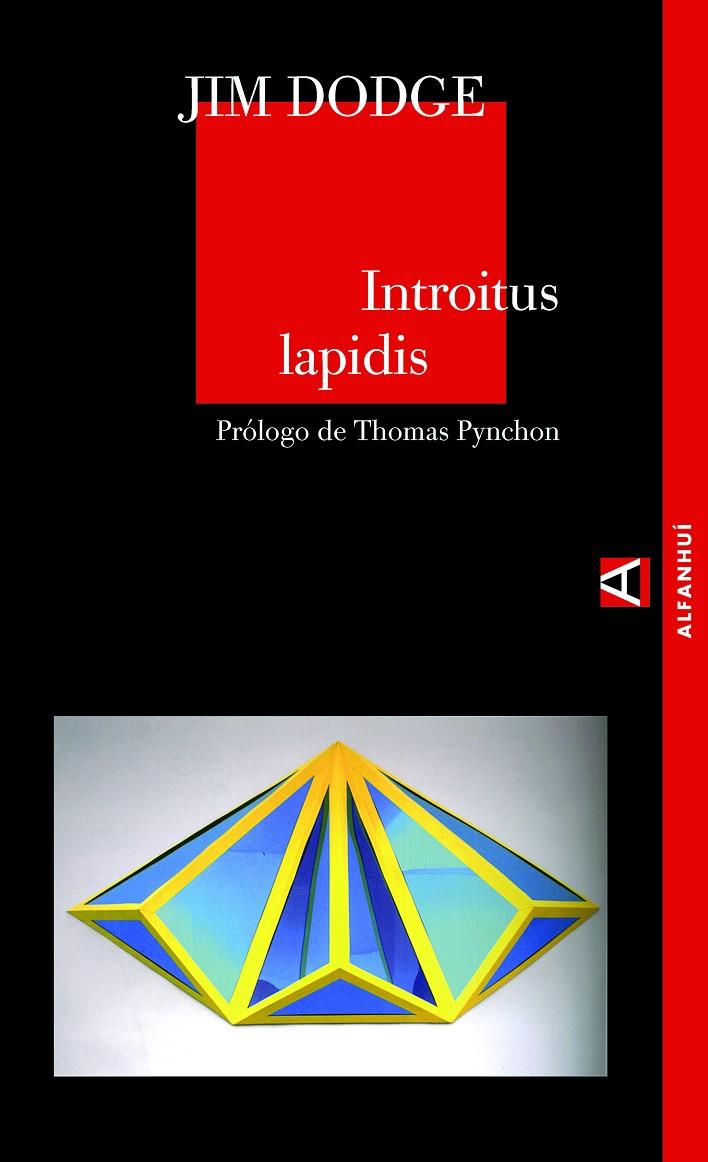 INTROITUS LAPIDIS | 9788493586300 | DODGE, JIM | Librería Castillón - Comprar libros online Aragón, Barbastro