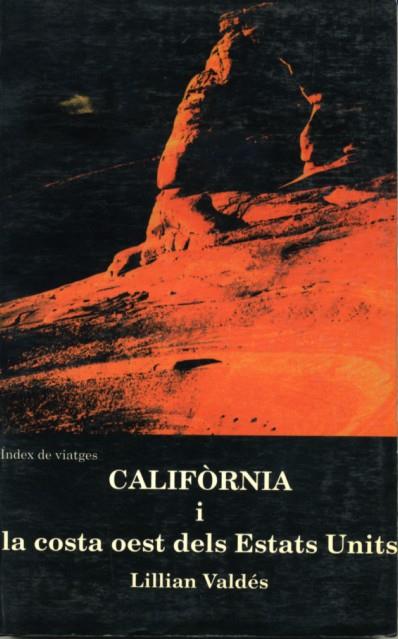 California i la costa Oest dels EEUU | 9788487561719 | Valdés, Lillian | Librería Castillón - Comprar libros online Aragón, Barbastro