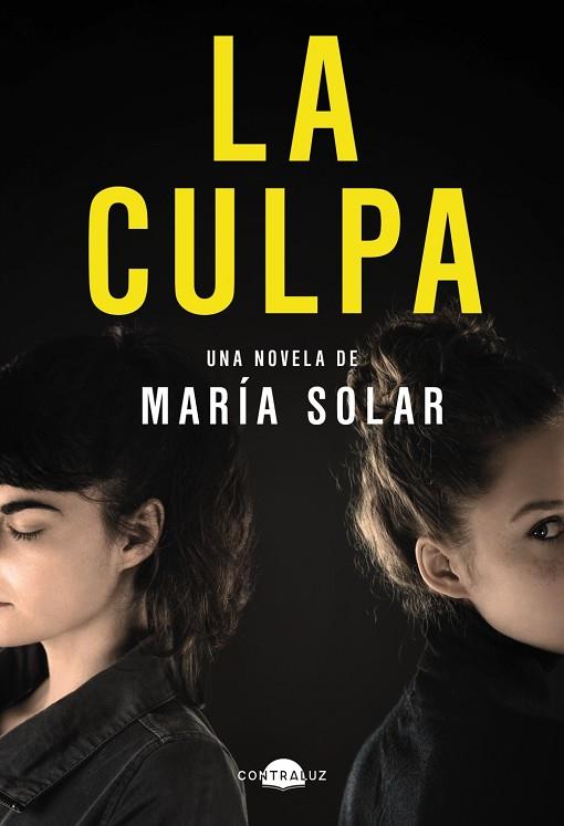 La culpa | 9788418945564 | Solar, María | Librería Castillón - Comprar libros online Aragón, Barbastro