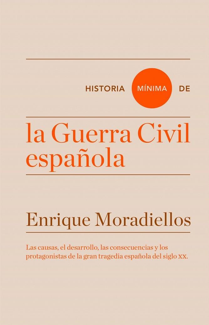 Historia mínima de la Guerra Civil española | 9788416714025 | Moradiellos, Enrique | Librería Castillón - Comprar libros online Aragón, Barbastro