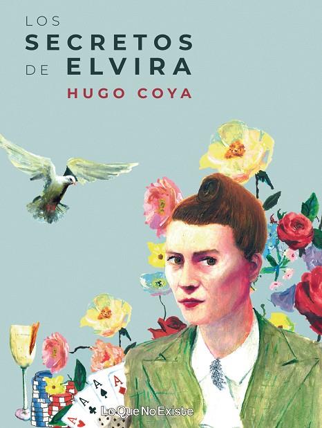 Los secretos de Elvira | 9788412025262 | Coya Honores, Hugo | Librería Castillón - Comprar libros online Aragón, Barbastro