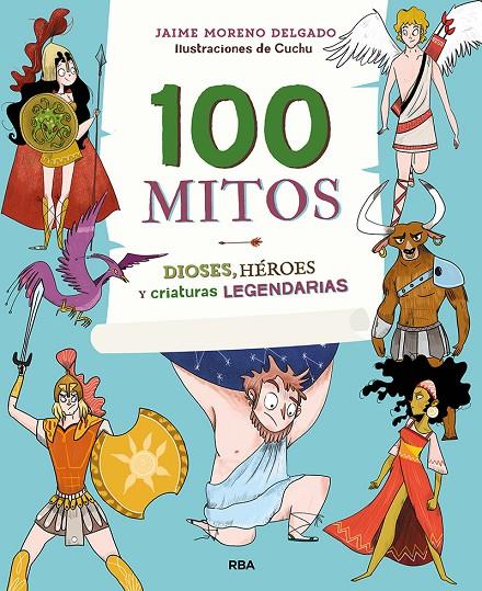 100 MITOS | 9788427216365 | MORENO DELGADO, JAIME | Librería Castillón - Comprar libros online Aragón, Barbastro