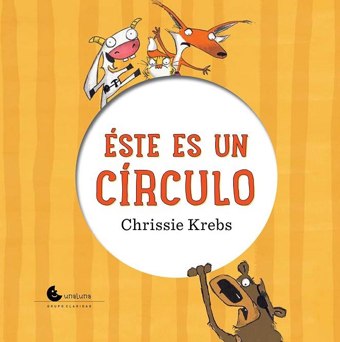Este es un circulo | 9788494646027 | Chrissie Krebs | Librería Castillón - Comprar libros online Aragón, Barbastro