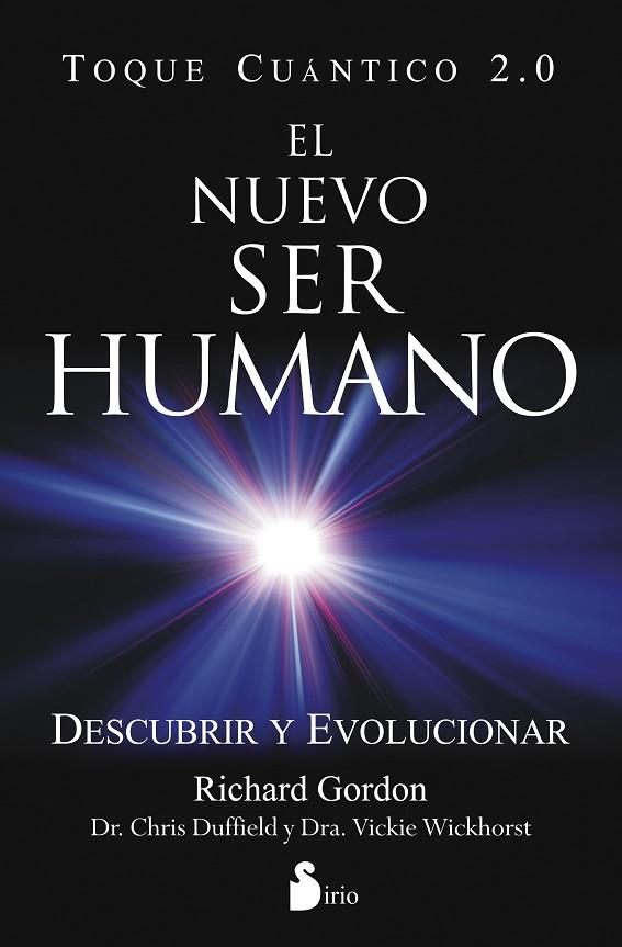 NUEVO SER HUMANO, EL. TOQUE CUANTICO 2.0 | 9788478089635 | GORDON, RICHARD | Librería Castillón - Comprar libros online Aragón, Barbastro