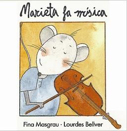 MARIETA FA MUSICA | 9788487693250 | MASGRAU PLANA, FINA | Librería Castillón - Comprar libros online Aragón, Barbastro