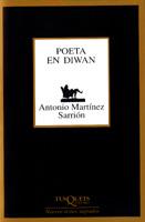 POETA EN DIVAN | 9788483109809 | MARTINEZ SARRION, ANTONIO | Librería Castillón - Comprar libros online Aragón, Barbastro