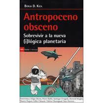Antropoceno Obsceno | 9788498888737 | Librería Castillón - Comprar libros online Aragón, Barbastro