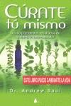 CURATE TU MISMO | 9788478088157 | SAUL, DR. ANDREW | Librería Castillón - Comprar libros online Aragón, Barbastro