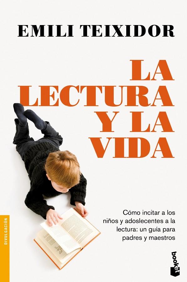 La lectura y la vida | 9788408003694 | Teixidor, Emili | Librería Castillón - Comprar libros online Aragón, Barbastro