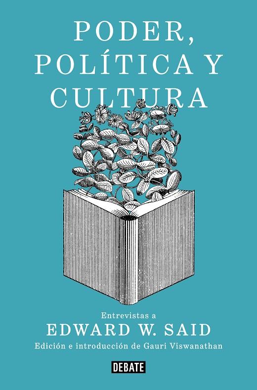 Poder, política y cultura | 9788499929781 | Said, Edward W. | Librería Castillón - Comprar libros online Aragón, Barbastro