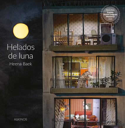 Helados de luna | 9788417742768 | Baek, Heena | Librería Castillón - Comprar libros online Aragón, Barbastro