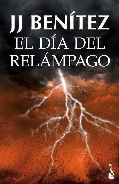 El día del relámpago | 9788408131526 | Benítez, Juan José | Librería Castillón - Comprar libros online Aragón, Barbastro