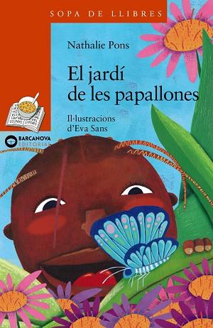El jardí de les papallones | 9788448930318 | Pons, Nathalie | Librería Castillón - Comprar libros online Aragón, Barbastro