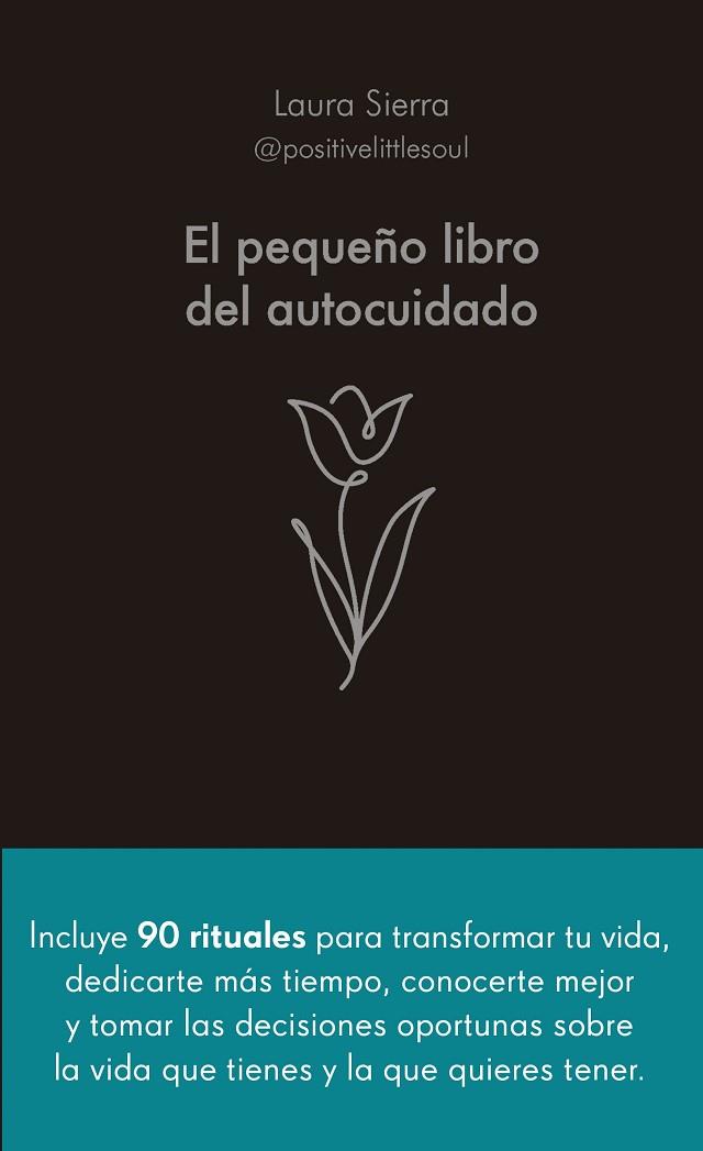 El pequeño libro del autocuidado | 9788413442686 | Sierra, Laura | Librería Castillón - Comprar libros online Aragón, Barbastro