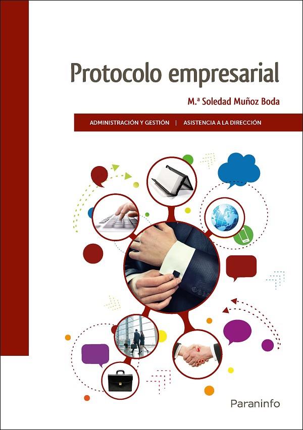 Protocolo empresarial | 9788428340182 | MUÑOZ BODA, MARÍA SOLEDAD | Librería Castillón - Comprar libros online Aragón, Barbastro