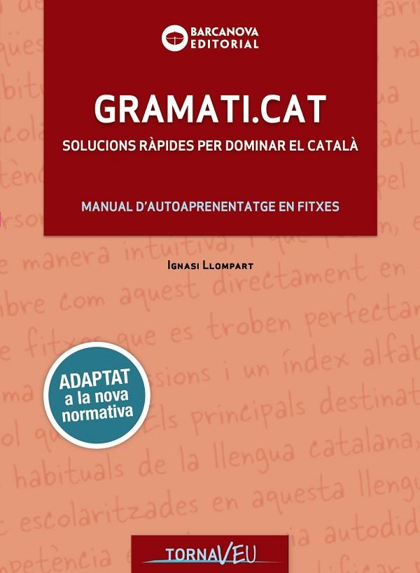 Gramati.cat | 9788448949747 | Llompart Mas, Ignasi | Librería Castillón - Comprar libros online Aragón, Barbastro