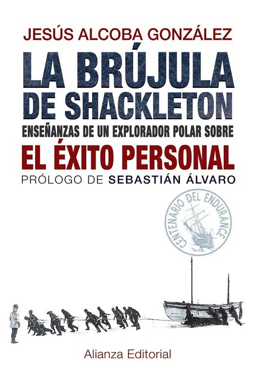 La brújula de Shackleton | 9788420691701 | Alcoba González, Jesús | Librería Castillón - Comprar libros online Aragón, Barbastro
