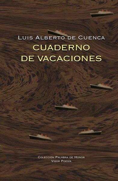 Cuaderno de Vacaciones | 9788498952223 | Cuenca, Luís Alberto de | Librería Castillón - Comprar libros online Aragón, Barbastro