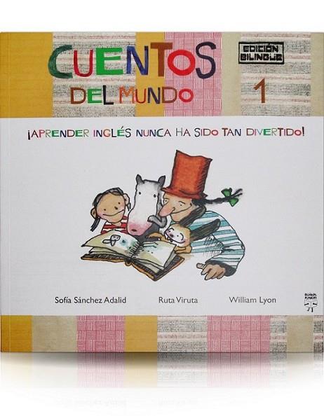 CUENTOS DEL MUNDO 1 (ED.BILINGÜE) | 9788492968015 | SÁNCHEZ ADALID, SOFÍA | Librería Castillón - Comprar libros online Aragón, Barbastro