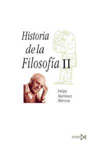 HISTORIA DE LA FILOSOFIA II | 9788470902741 | MARTINEZ MARZOA, FELIPE | Librería Castillón - Comprar libros online Aragón, Barbastro