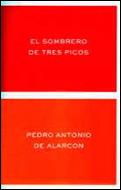 SOMBRERO DE TRES PICOS, EL | 9788484321187 | ALARCON, PEDRO ANTONIO DE | Librería Castillón - Comprar libros online Aragón, Barbastro