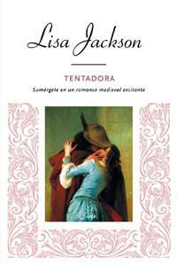 TENTADORA | 9788478718108 | JACKSON, LISA | Librería Castillón - Comprar libros online Aragón, Barbastro