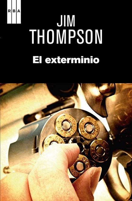 El exterminio | 9788490067703 | THOMPSON, JIM | Librería Castillón - Comprar libros online Aragón, Barbastro