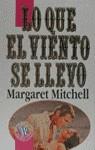 Lo que el viento se llevó | 9788440622945 | Mitchell, Margaret | Librería Castillón - Comprar libros online Aragón, Barbastro