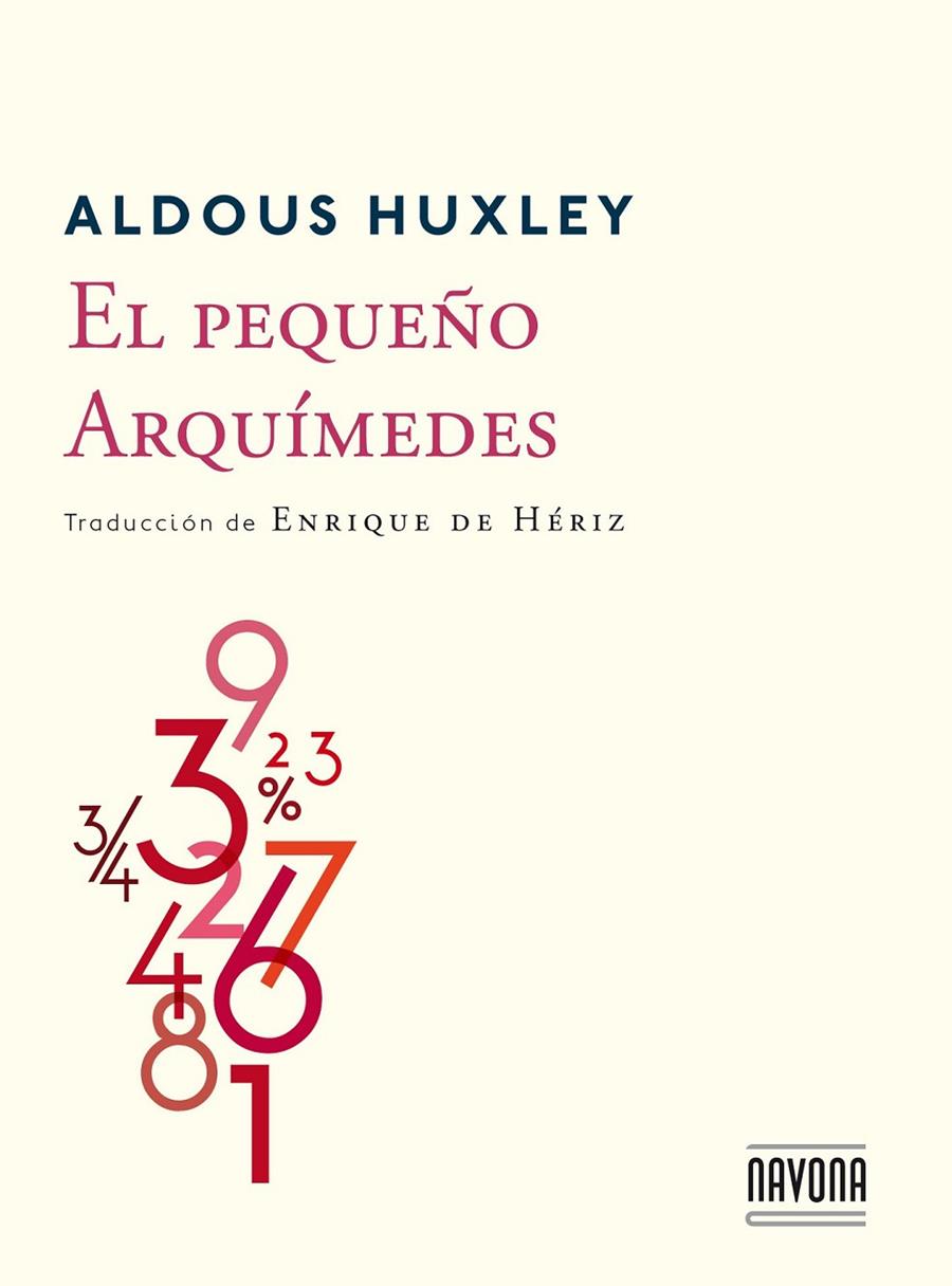 El pequeño Arquímedes | 9788416259144 | Huxley, Aldous | Librería Castillón - Comprar libros online Aragón, Barbastro