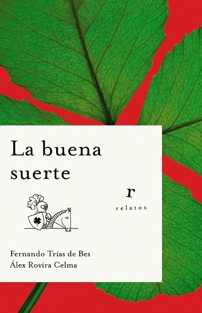 BUENA SUERTE, LA (TD) | 9788479535964 | ROVIRA CELMA, ALEX; TRIAS DE BES, FERNANDO | Librería Castillón - Comprar libros online Aragón, Barbastro