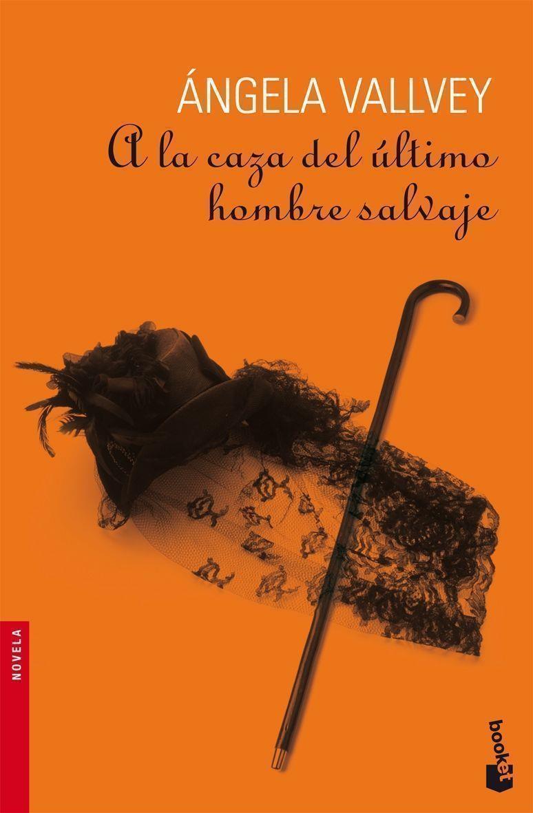 A la caza del último hombre salvaje | 9788423341085 | Vallvey, Ángela | Librería Castillón - Comprar libros online Aragón, Barbastro
